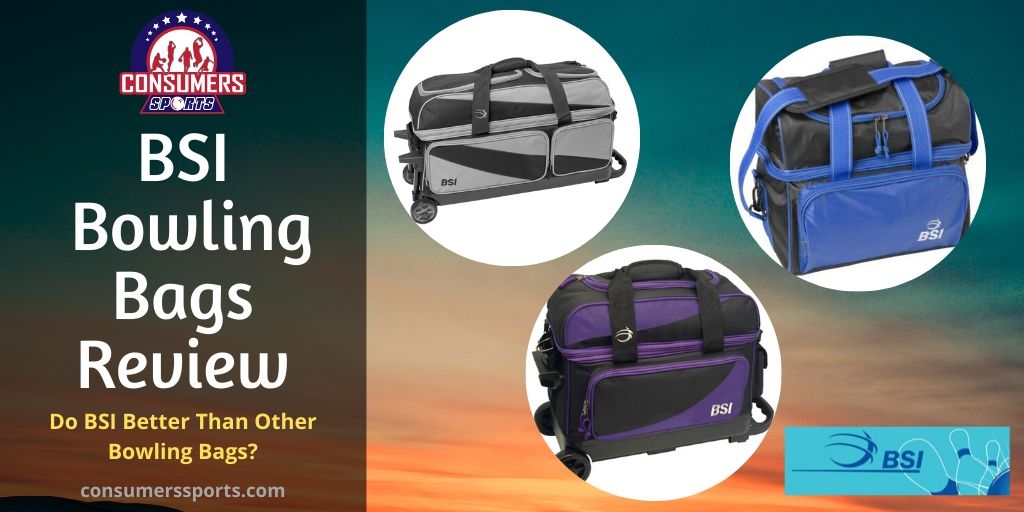 BSI Bowling Bags Review