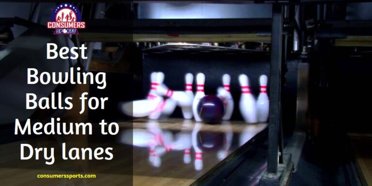 Best Bowling Balls for Dry lanes Reviews